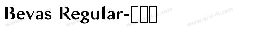 Bevas Regular字体转换